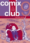 Le Comix Club, toujours exigeant et critique