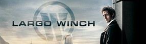 Largo Winch sort demain sur les écrans
