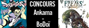 CONCOURS: Freak’s Squeele #2 et Debaser #2 à gagner