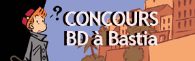 CONCOURS Cinq affiches « BD à Bastia », numérotées et signées par Emile Bravo, à gagner!