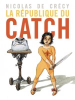 la_republique_du_catch_couv
