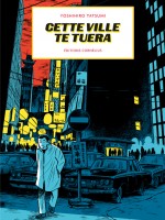 Cette-ville-te-tuera-cornelius