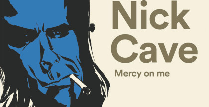 nick-cave-mercy-on-me_une
