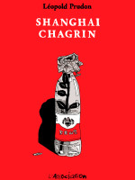 Shanghai Chagrin Couv