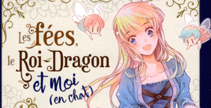 les-fees-le-roi-dragon-et-moi-en-chat_une
