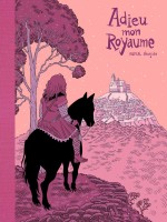 adieu-mon-royaume