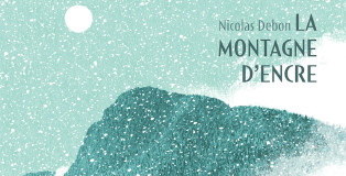 La Montagne d encre Une